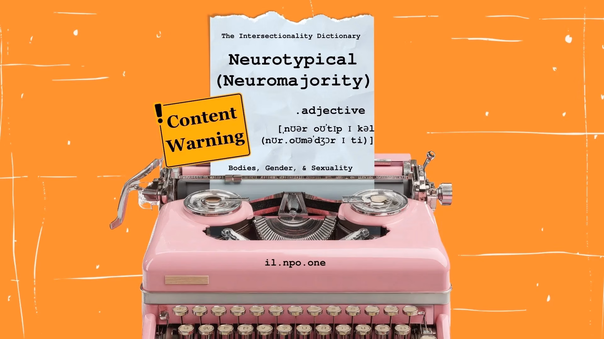 Neurotypical (Neuromajority)