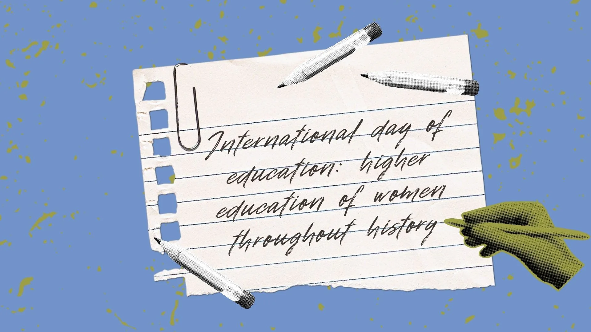 International day of education: higher education of women throughout history