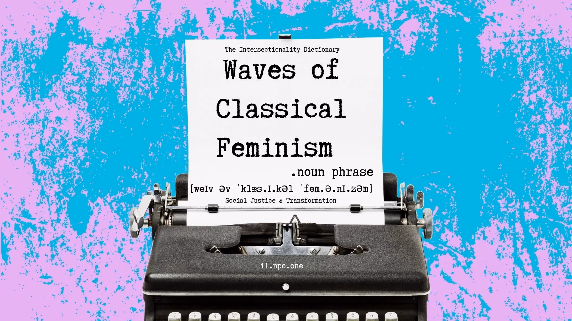 Waves of Classical Feminism