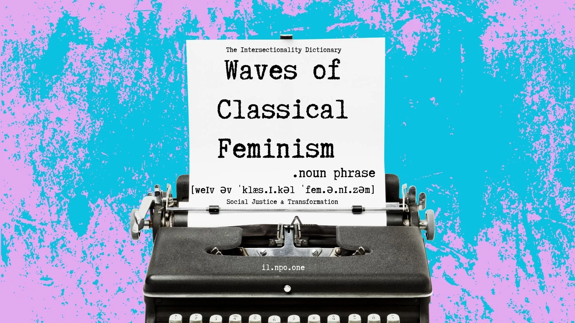 Waves of Classical Feminism
