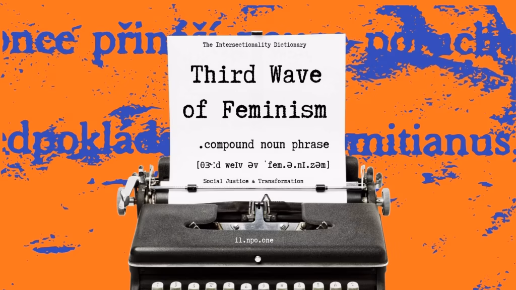 Third Wave of Feminism