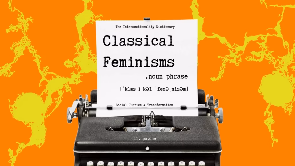 Classical Feminisms