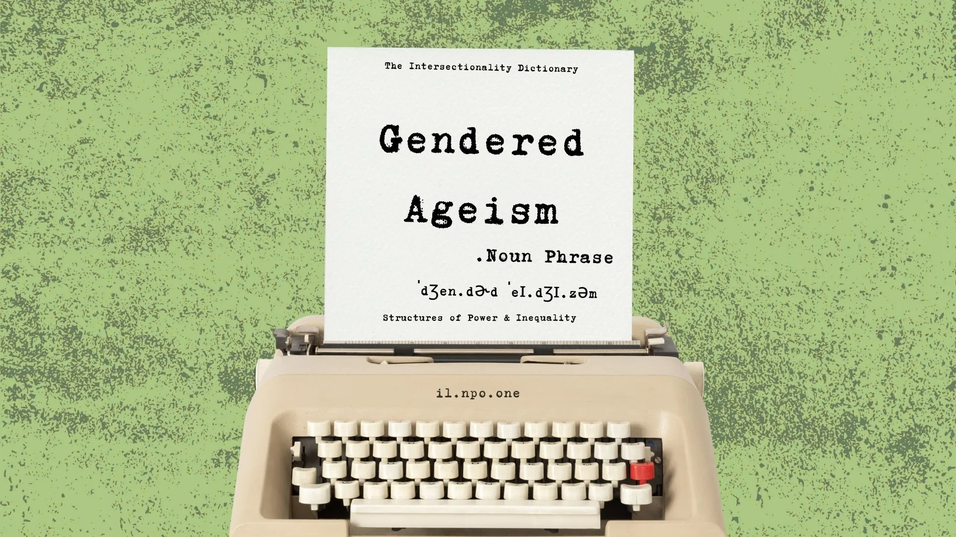 Gendered Ageism