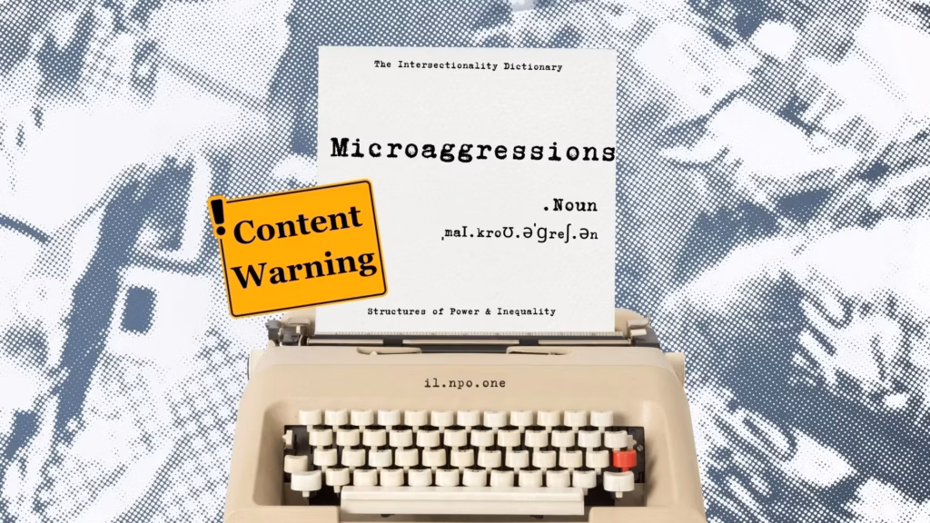 Microaggressions